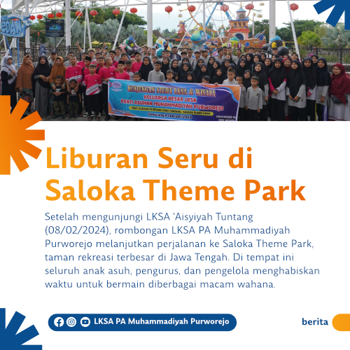 Liburan Seru, Bersenang-senang di Saloka Theme Park